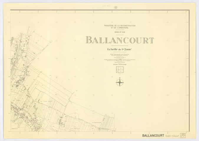 Plan topographique régulier de BALLANCOURT dressé et dessiné par J. LEROY, ingénieur, vérifié par le Service du Cadastre, feuille 2, 1954. Ech. 1/2.000. N et B. Dim. 0,74 x 1,04. 