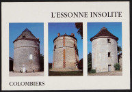 Essonne insolite.- Colombiers du Tronchet, Farcheville et Montgeron, 2000.