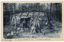 ETIOLLES. - Forêt de Sénart, une cabane de bûcherons [Editeur Photo-édition, bleue]. 