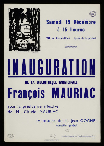 SAINTE-GENEVIEVE-DES-BOIS.- Inauguration de la bibliothèque municipale François Mauriac, [19 décembre 1972]. 