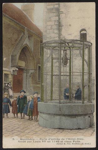 Montlhéry.- Porte d'entrée de l'hôtel-Dieu fondée par Louis VII en 1149 et vieux puits (juin 1904). 