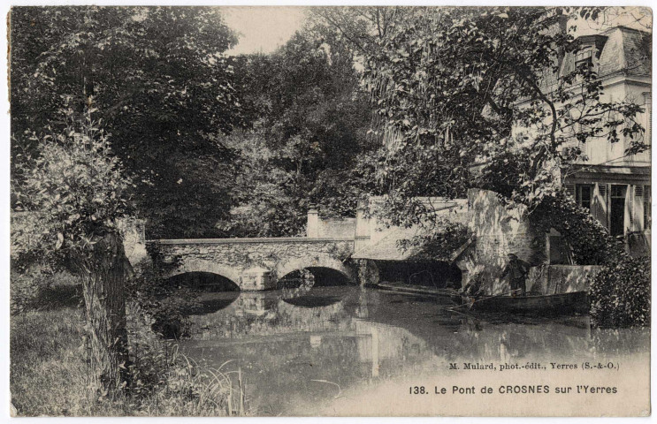 CROSNE. - Le pont de Crosnes sur l'Yerres, Mulard, 1913, 18 lignes, 10 c, ad. 