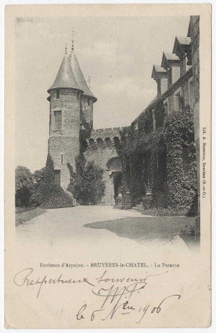 BRUYERES-LE-CHATEL. - Le château. La poterne, Boutroue, 1906, 2 mots, 5 c, ad. 