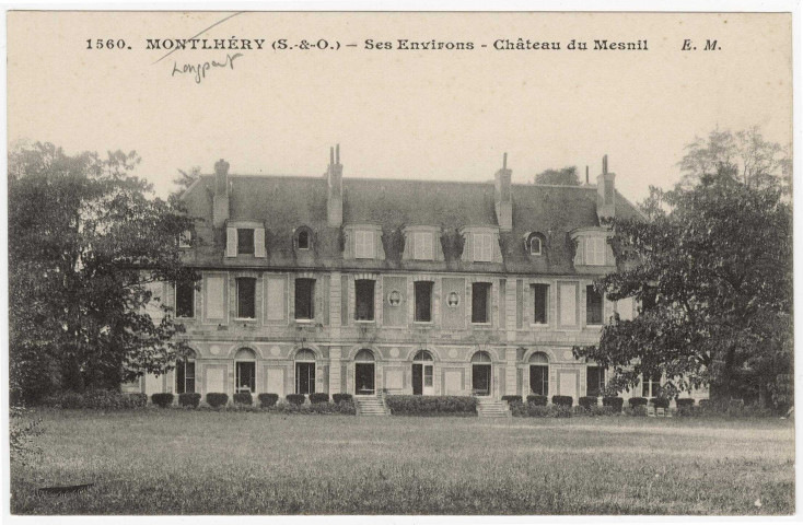 LONGPONT-SUR-ORGE. - Château du Mesnil. Malcuit 