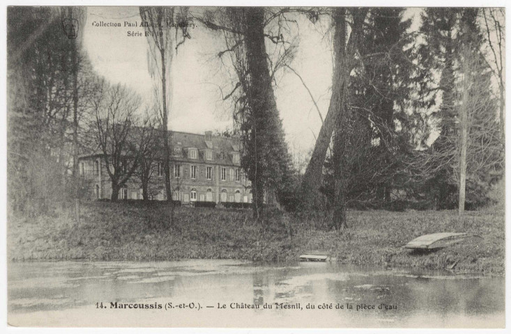 MARCOUSSIS. - Le château du Mesnil, du côté de la pièce d'eau. Editeur Seine-et-Oise Artistique et Pittoresque, collection Paul Allorge. 