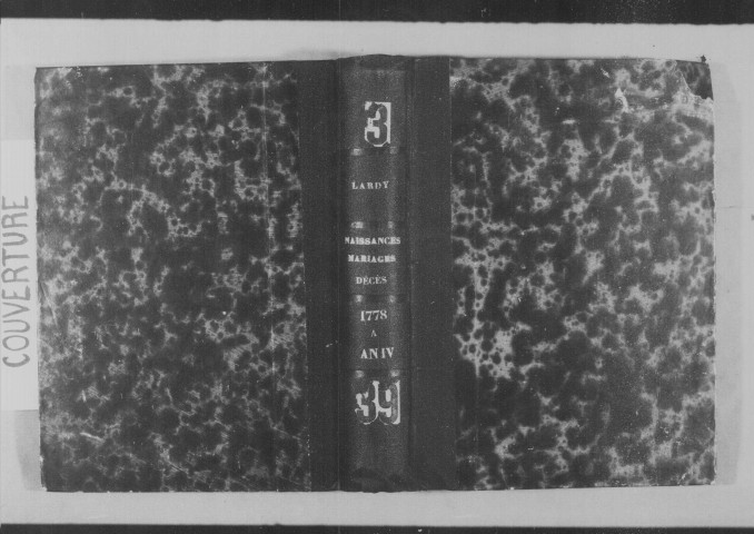 LARDY. Paroisse Saint-Pierre : Baptêmes, mariages, sépultures : registre paroissial ; naissances, mariages, décès (1778-an IV). 