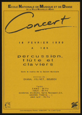 EVRY. - Concert : percussion, flûte et claviers, Ecole nationale de musique et de danse, 18 février 1990. 