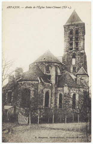 ARPAJON. - Abside de l'église Saint-Clément. Editeur Bougerol. 