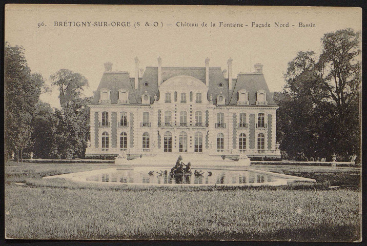 Brétigny-sur-Orge.- Château de la Fontaine, côté nord, bassin [1904-1919]. 