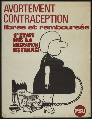 Essonne [Département]. - PARTI SOCIALISTE UNIFIE. Avortement, contraception libres et remboursés... première étape dans la libération des femmes (1975). 