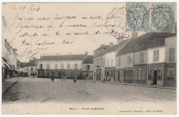 MILLY-LA-FORET. - Place du marché [Editeur Hamelin, 1904, 2 timbres à 5 centimes]. 