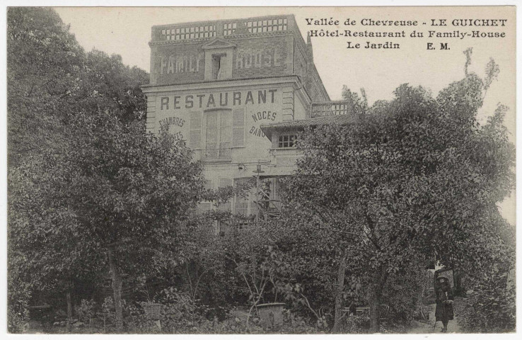 ORSAY. - Le Guichet. Hôtel-restaurant du Family-House. Le jardin [Editeur EM]. 