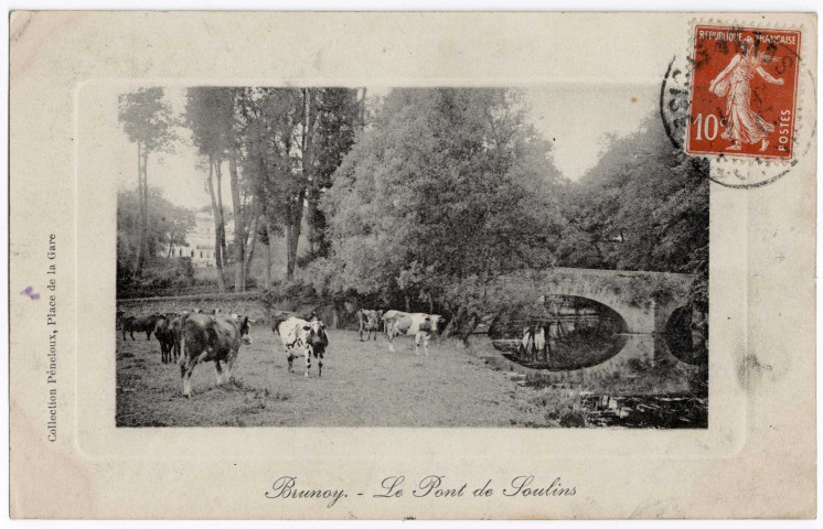 BRUNOY. - Pont de Soulins, Péneloux, 1911, 10 lignes, 10 c, ad. 