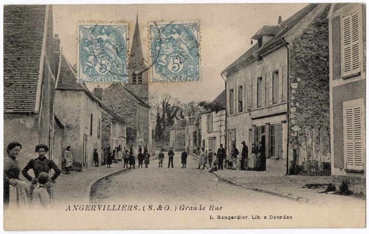 ANGERVILLIERS. - Grande rue, Bougardier, 1907, 10 lignes, 10 c, ad. 