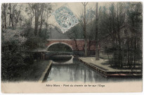 ATHIS-MONS. - Pont du chemin de fer sur l'Orge, Bréger, 1908, 4 mots, 5 c, ad., coloriée. 