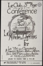 CORBEIL-ESSONNES.- Conférence sur le monde des chemins de fer : La vie des cheminots à travers l'histoire du rail dans la Région, Maison des Jeunes et de la Culture Fernand Léger, 13 mars 1980. 
