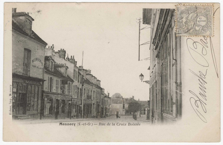 MENNECY. - Rue de la Croix-Boissée [Editeur Rideau, timbre à 1 centime]. 