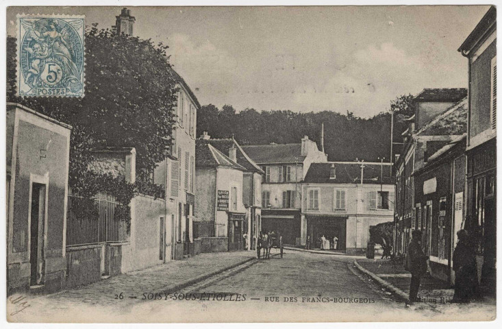 SOISY-SUR-SEINE. - Rue des Francs-Bourgeois [Editeur Ribotton, timbre à 5 centimes]. 