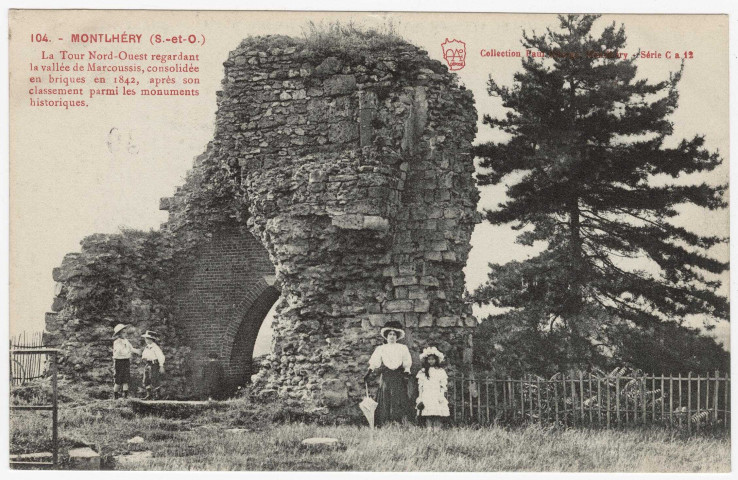 MONTLHERY. - La tour nord ouest, regardant la vallée de Marcoussis. Edition Seine-et-Oise artistique et pittoresque, collection Paul Allorge. 