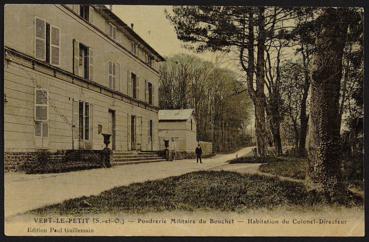 VERT-LE-PETIT.- Le Bouchet, Poudrerie militaire : Habitation du colonel-directeur [1904-1920].