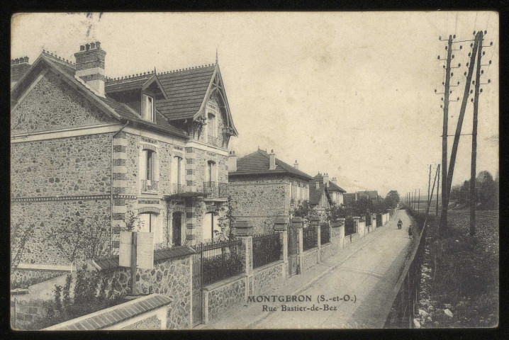 MONTGERON. - Rue Bastier-de-Bez. 1907, timbre à 5 centimes. 