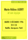 ORSAY. - Marie-Hélène AUBRY et son équipe, mardi 3 décembre 1996 à 20h 30, salle Jacques Tati [réunion publique, élections municipales du 8 décembre 1996]. 