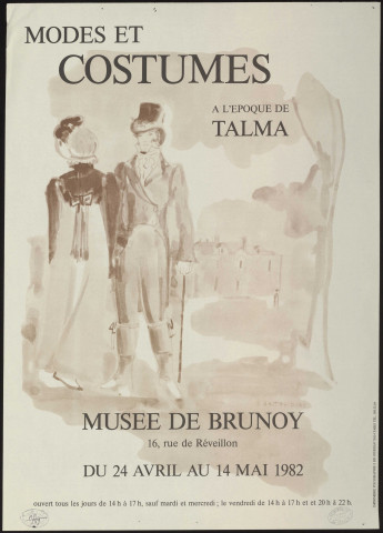 BRUNOY. - Modes et costumes à l'époque de Talma, Musée de Brunoy, 24 avril-14 mai 1982. 