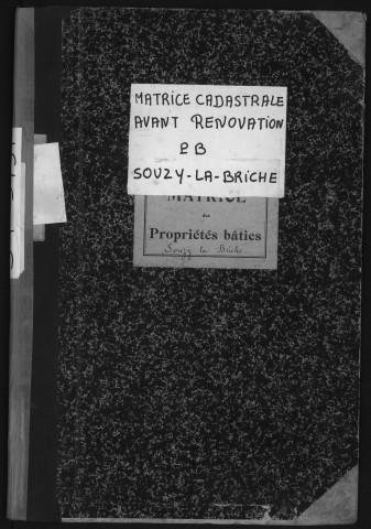 SOUZY-LA-BRICHE. - Matrice des propriétés bâties [cadastre rénové en 1933]. 