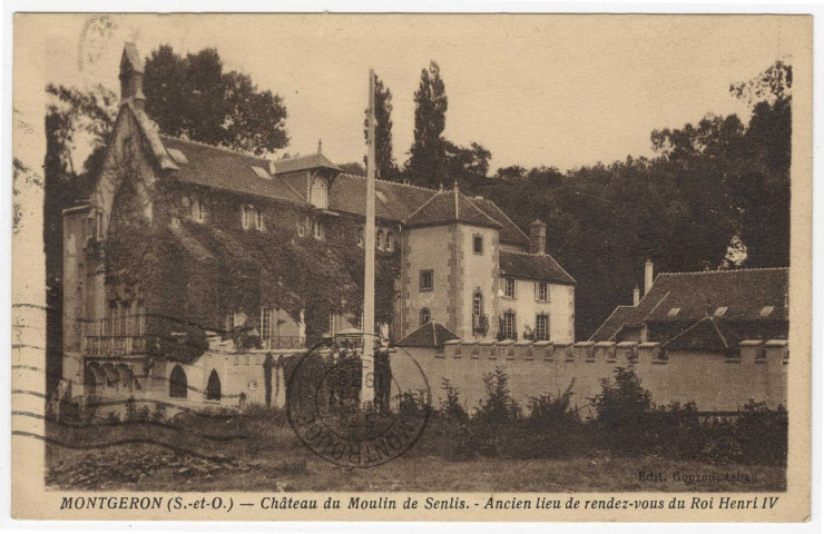 MONTGERON. - Château du moulin de Senlis [Editeur Photo-Edition, 1939 timbres à 30 et 40 centimes, sépia]. 