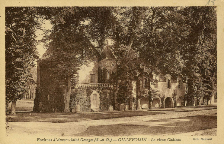 AUVERS-SAINT-GEORGES. - Le vieux château. Gillevoisin, Maulard, sépia. 