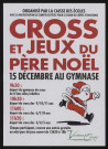 VARENNES-JARCY. - Cross et jeux du Père Noël, 15 décembre au gymnase, de 9h 30 à 11h 20 [organisé par la Caisse des Ecoles]. 