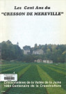 Les cent ans du crésson de Méréville