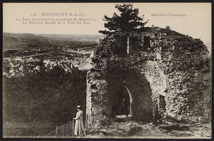 Montlhéry. - La tour nord-ouest et panorama de Montlhéry. Le nouveau monde et la Ville du Bois [1915-1920]. 