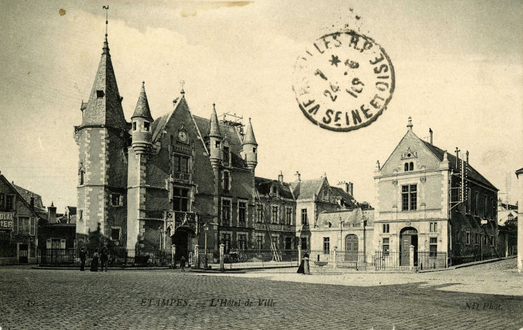 ETAMPES. - L'hôtel de Ville [Editeur ND, 1916]. 