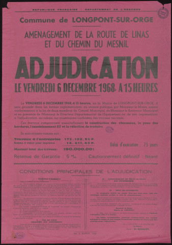LONGPONT-SUR-ORGE. - Adjudication ouverte sur rabais, sur commissions cachetées, pour des travaux d'aménagement de la route de Linas et du chemin du Mesnil, 6 décembre 1968. 