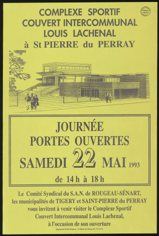 SAINT-PIERRE-DU-PERRAY. - Complexe sportif couvert intercommunal Louis Lachenal : journées portes ouvertes, 22 mai 1993. 