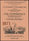 LONGPONT-SUR-ORGE. - Conférence avec projection d'un film de Michel Bertereau : Louise Michel. 1871. La Commune de Paris, 17 novembre 2000. 