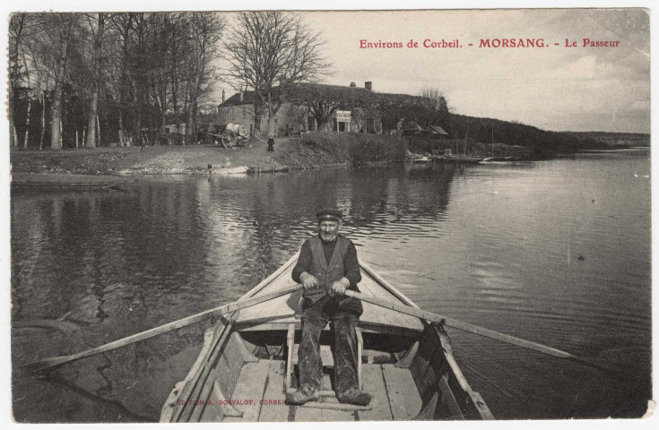 MORSANG-SUR-SEINE. - Le passeur [Editeur Bonvalot, 1905, timbre à 10 centimes]. 