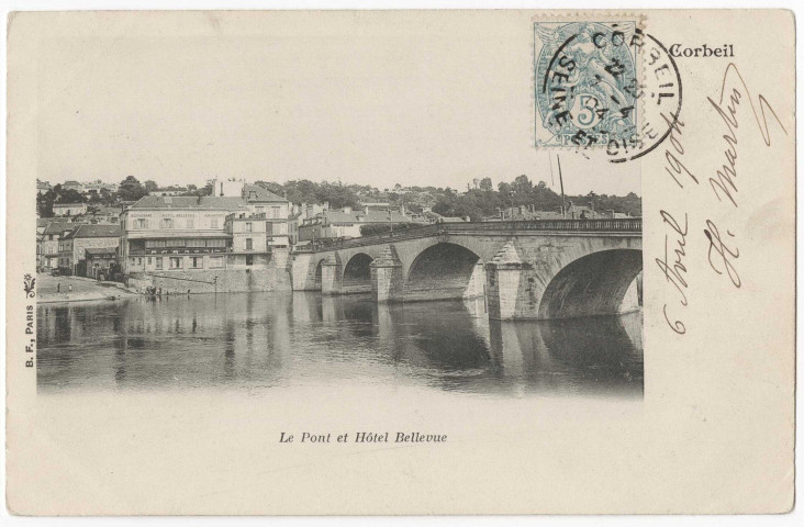 CORBEIL-ESSONNES. - Le pont et hôtel Bellevue, BF Paris, 1904, 5 mots, 5 c, ad. 