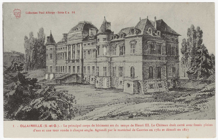 OLLAINVILLE. - Le château (d'après dessin). Edition Seine-et-Oise Artistique et Pittoresque, collection Paul Allorge. 