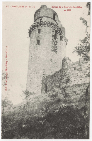 MONTLHERY. - Ruines de la tour de Montlhéry en 1909. Edition Seine-et-Oise artistique et pittoresque, collection Paul Allorge. 
