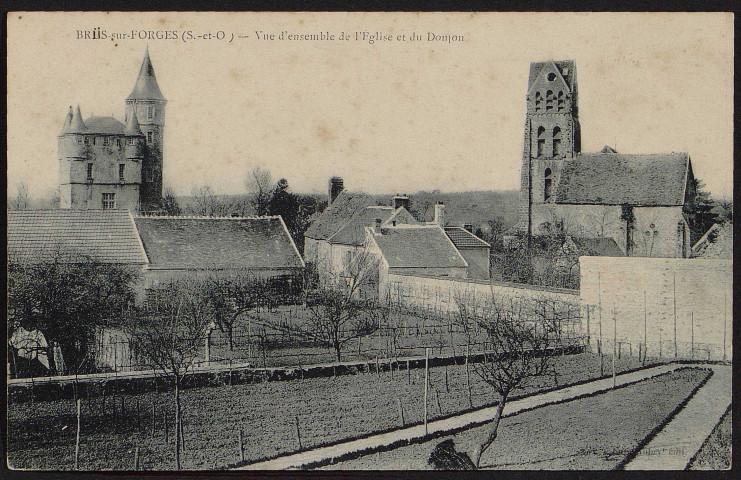 Briis-sous-Forges.- Vue d'ensemble de l'église et du donjon [1904-1930]. 