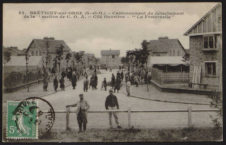 Brétigny-sur-Orge.- Cantonnement du détachement de la section de COA à la cité ouvrière "La Fraternelle" (octobre 1915). 