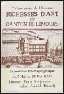 LIMOURS-EN-HUREPOIX. - Exposition photographique : richesses d'art du canton de Limours, Foyer des jeunes - place Aristide Briand, 7 mai-29 mai 1983. 