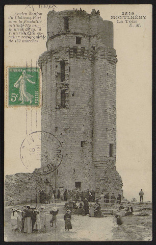 Montlhéry.- La tour (18 juillet 1911). 
