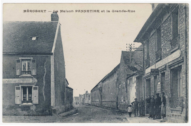 MEROBERT. - La maison Pannetier et la grande rue [Editeur Pannetier, timbre à 40 centimes, bleue]. 