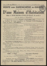 D'HUISON-LONGUEVILLE. - Vente sur surenchère du dixième, au plus offrant et dernier enchérisseur, d'une maison d'habitation avec écurie, remise, cour et jardin attenant, 5 octobre 1950. 