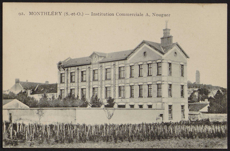 Montlhéry.- Institution commerciale A. Nouguez [1904-1910]. 