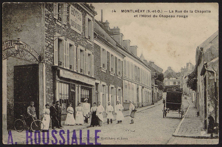 Montlhéry.- La rue de la Chapelle et l'hôtel du Chapeau rouge (1908) 