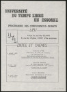EVRY. - Université du temps libre en Essonne : programme des conférences-débats, Foyer de la ville d'Evry, 1990. 
